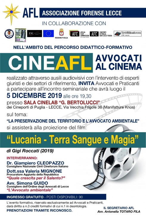 CineAFL - Avvocati al cinema 5.12.2019. Film: "Lucania - Terra Sangue e Magia". La preservazione del territorio e l'Avvocato ambientale.