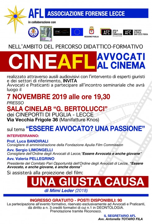 CineAFL - Avvocati al cinema 7.11.2019 - Film "Una Giusta causa". Essere Avvocato, e anche giovane, e anche donna.